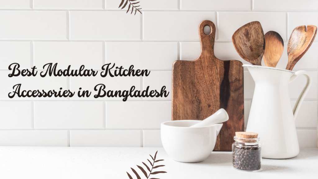 kitchen accessories Bangladesh