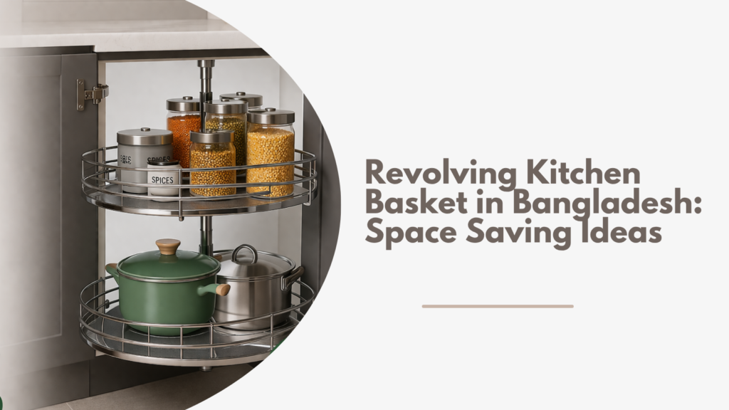 revolving kitchen basket in Bangladesh