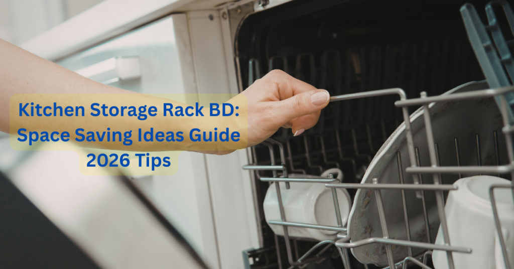 Kitchen Storage Rack BD: Space Saving Ideas Guide 2026 Tips
